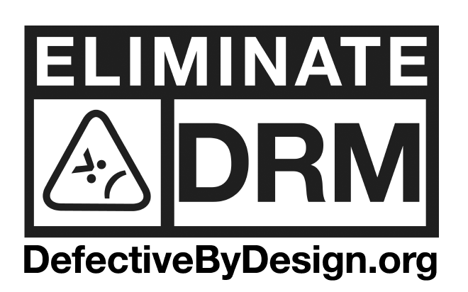 Eliminate DRM — DefectiveByDesign.org